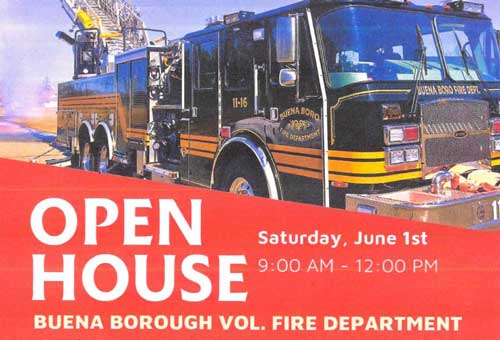 OPEN HOUSE Saturday, June 1st 9:00 am to 12:00 PM Buena Borough Vol. Fire Department